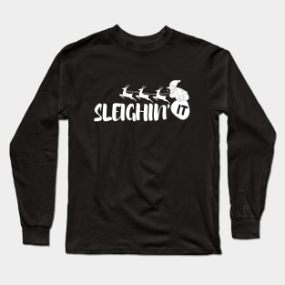 Sleighin’ It Long Sleeve T-Shirt